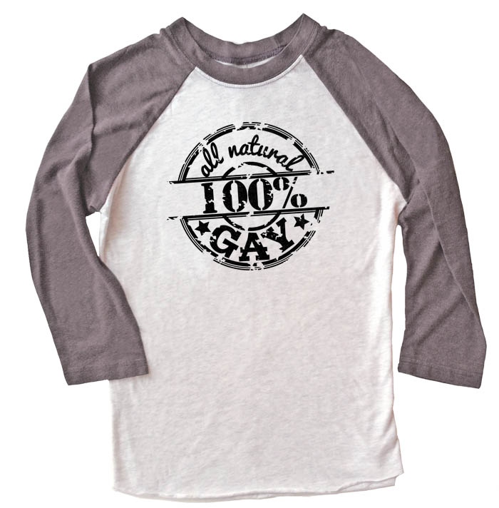 100% All Natural Gay Raglan T-shirt 3/4 Sleeve - Grey/White