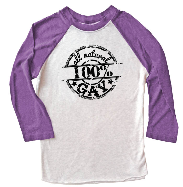 100% All Natural Gay Raglan T-shirt 3/4 Sleeve - Purple/White