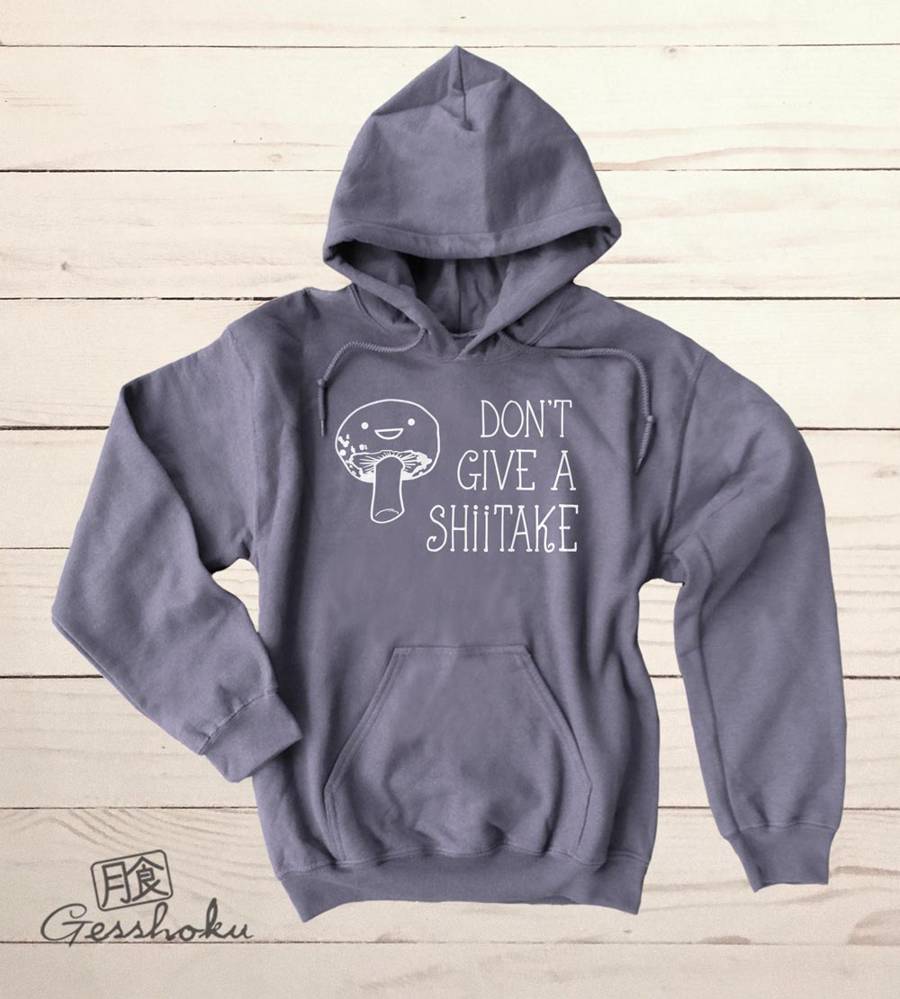 Don't Give a Shiitake Pullover Hoodie - Charcoal Grey