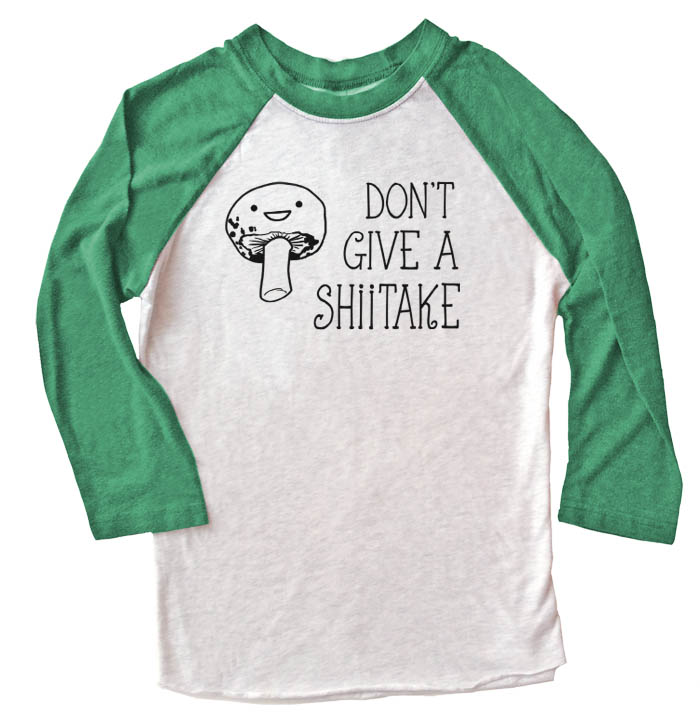 Don't Give a Shiitake Raglan T-shirt 3/4 Sleeve - Green/White