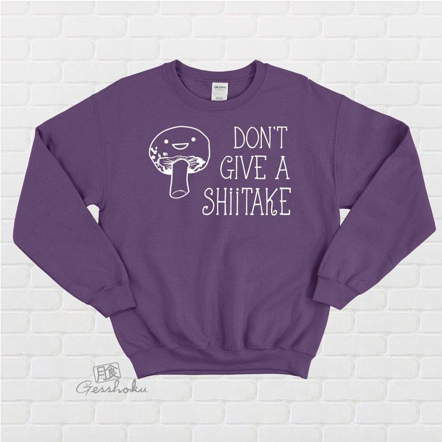Don't Give a Shiitake Crewneck Sweatshirt - Purple