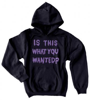 Is ThiS WHaT YoU wANTed? Pullover Hoodie