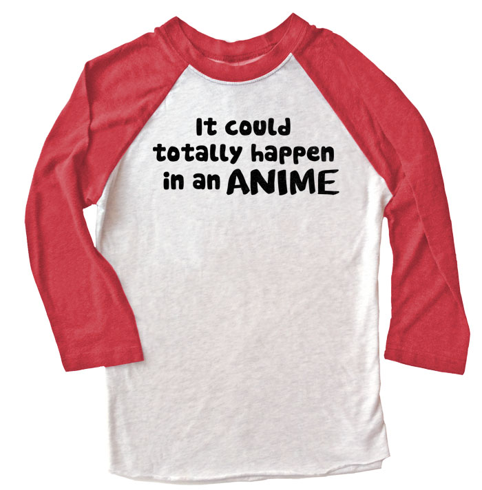 It Could Happen in an Anime Raglan T-shirt - Red/White