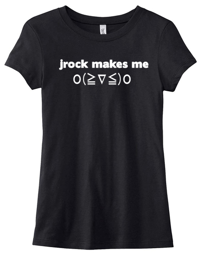 Jrock Makes Me Happy Ladies T-shirt - Black