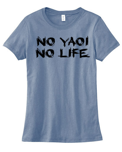 No Yaoi No Life Ladies T-shirt - Heather Blue
