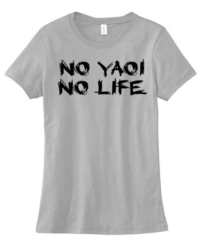 No Yaoi No Life Ladies T-shirt - Light Grey