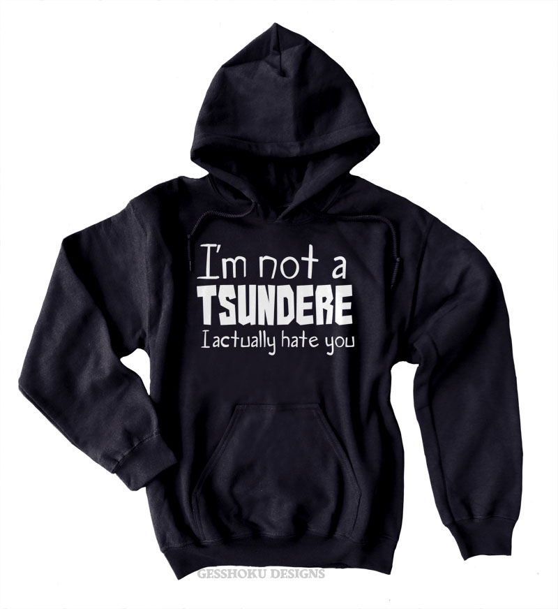 Not a Tsundere Pullover Hoodie - Black