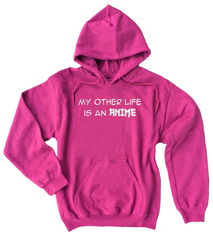 My Other Life is an Anime Pullover Hoodie - Hot Pink