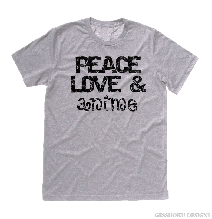 Peace Love & Anime T-shirt - Light Grey