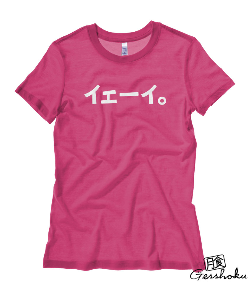 Yay. Katakana Ladies T-shirt - Hot Pink