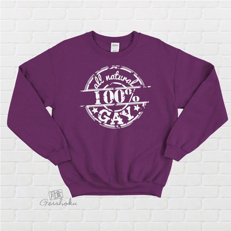 100% All Natural Gay Crewneck Sweatshirt - Plum