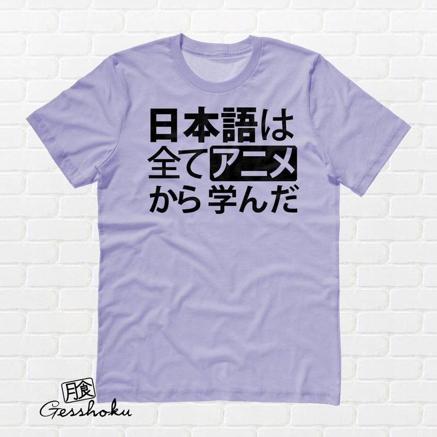 All My Japanese I Learned from Anime T-shirt - Violet