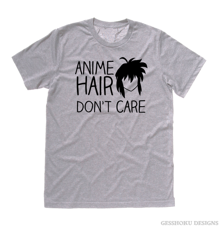 Anime Hair, Don't Care T-shirt - Light Grey