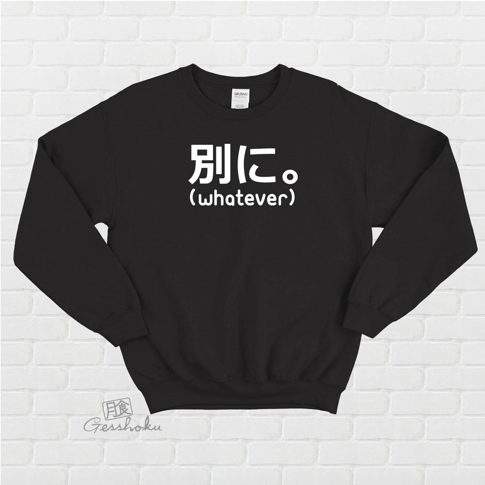 Japanese Whatever Crewneck Sweatshirt (Betsuni.) - Black
