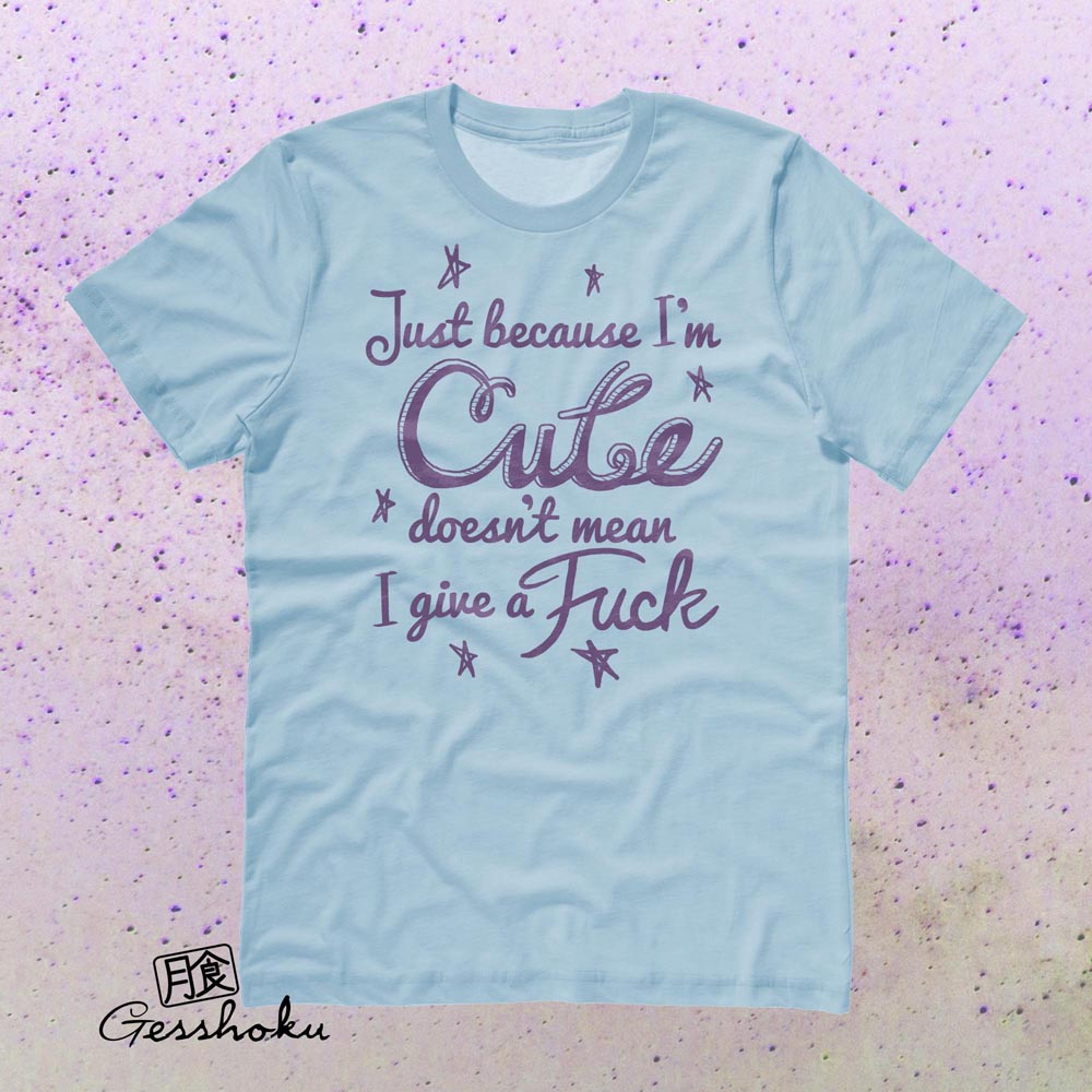Cute Doesn't Give a Fuck T-shirt - Light Blue