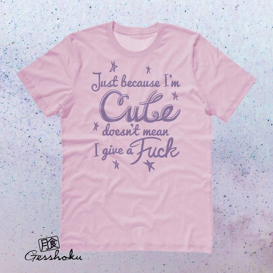 Cute Doesn't Give a Fuck T-shirt - Light Pink