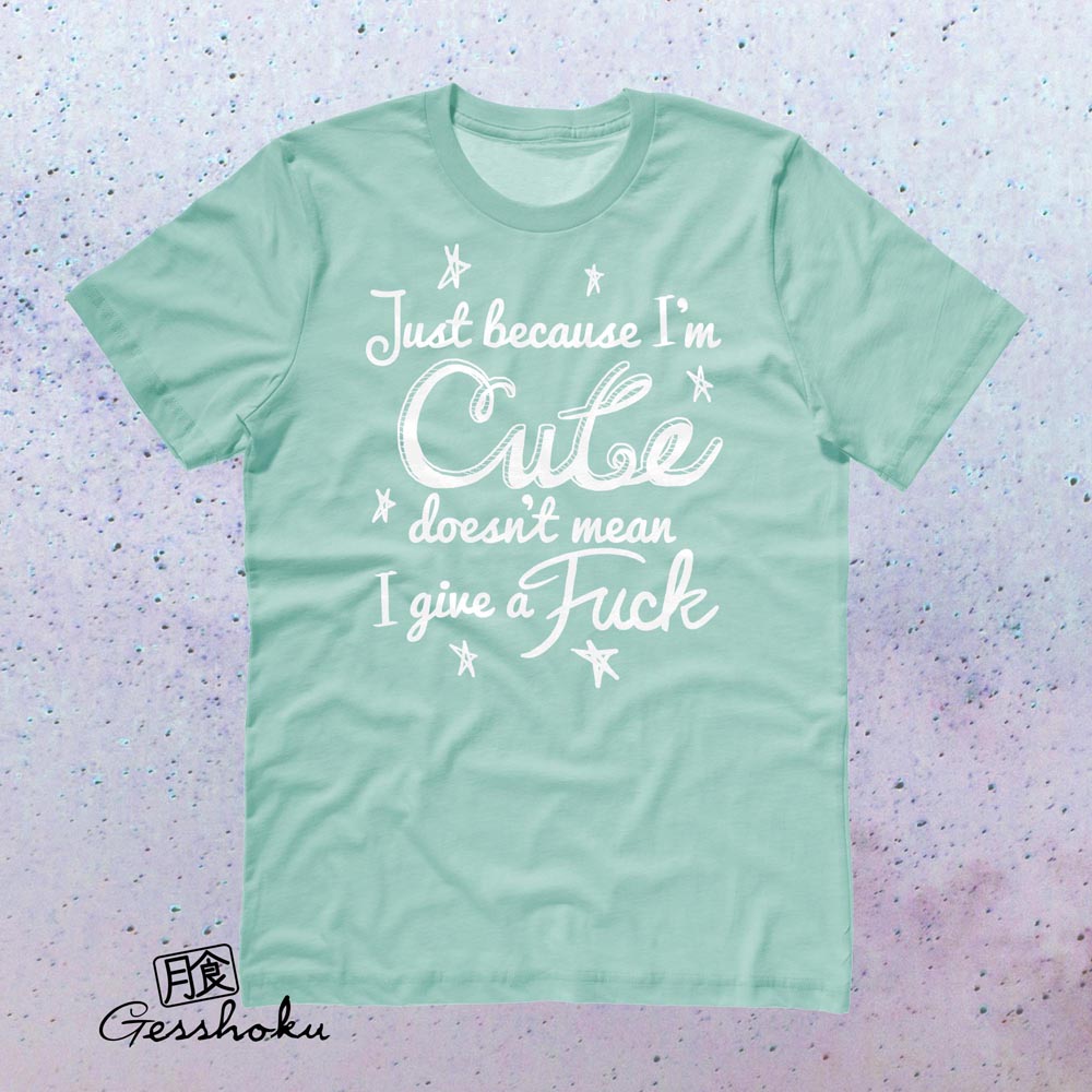 Cute Doesn't Give a Fuck T-shirt - Mint
