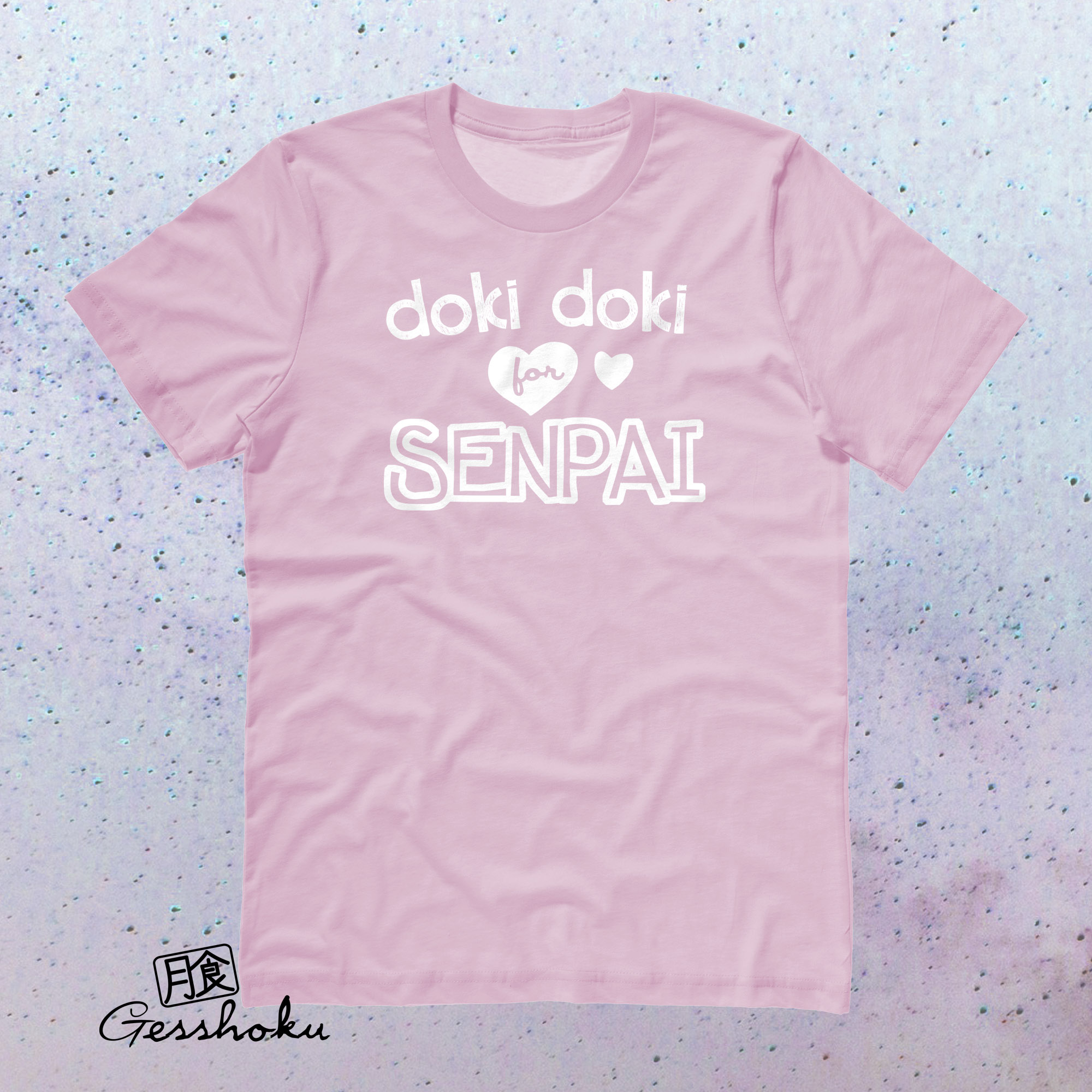 Doki Doki for Senpai T-shirt - Light Pink