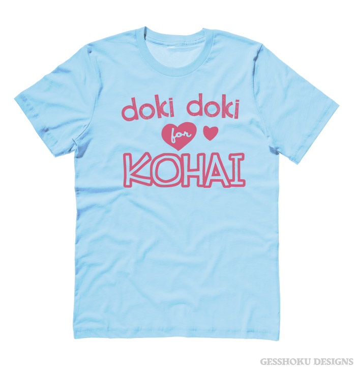 Doki Doki for Kohai T-shirt - Light Blue
