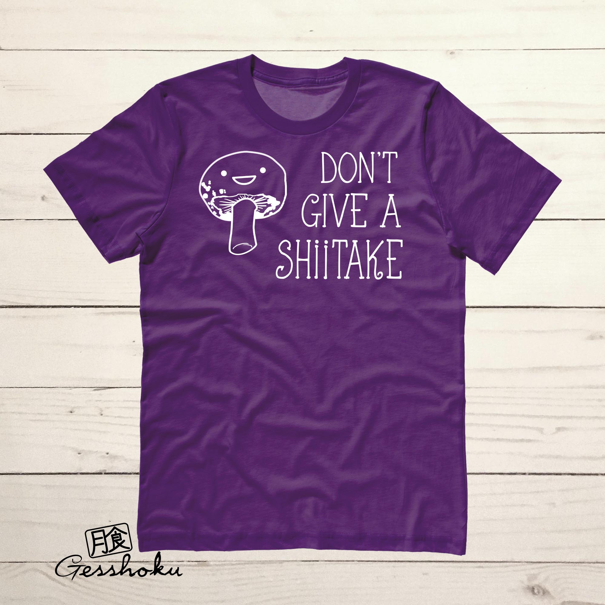 Don't Give a Shiitake T-shirt - Purple