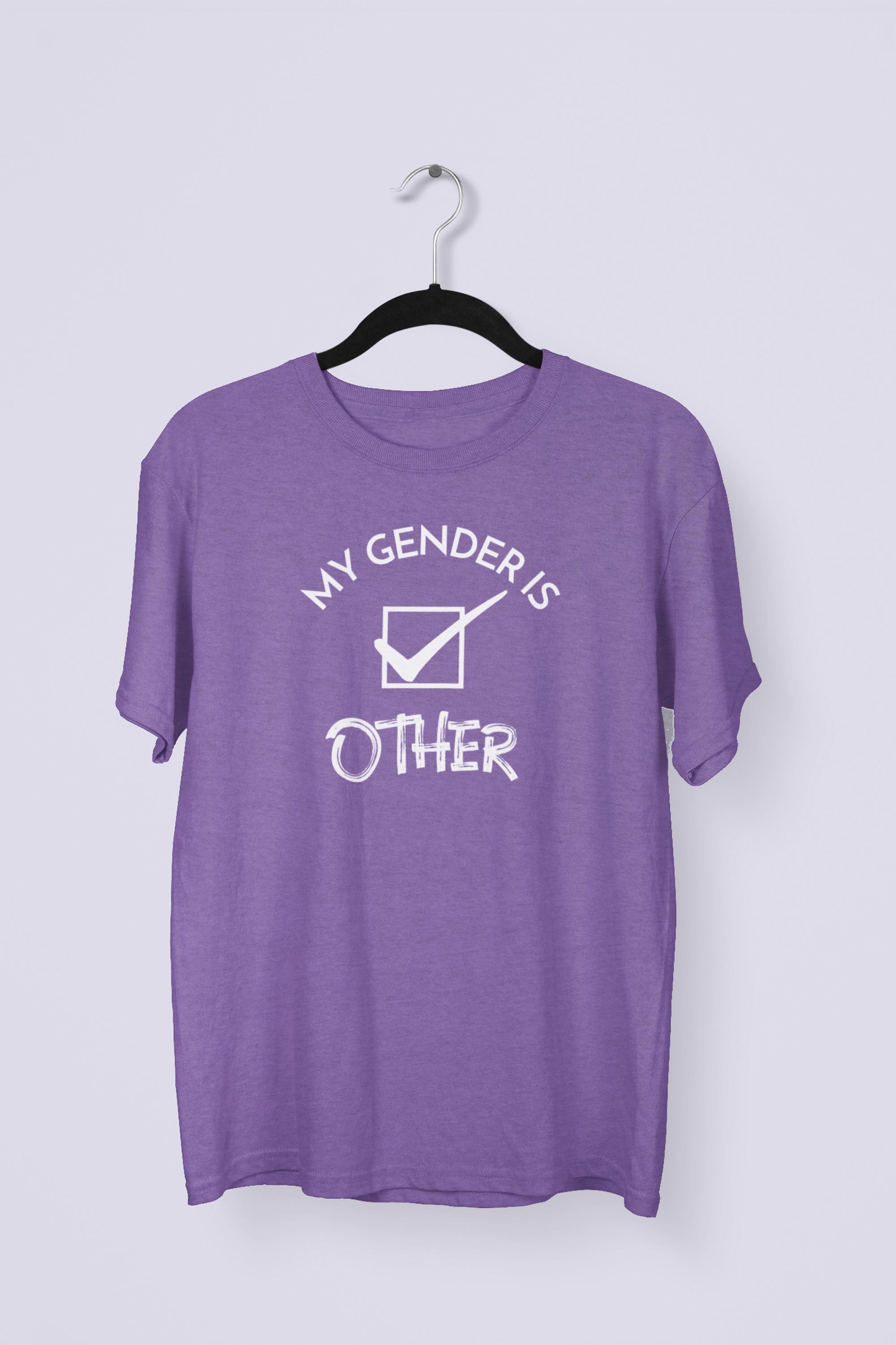 My Gender is Other T-shirt -