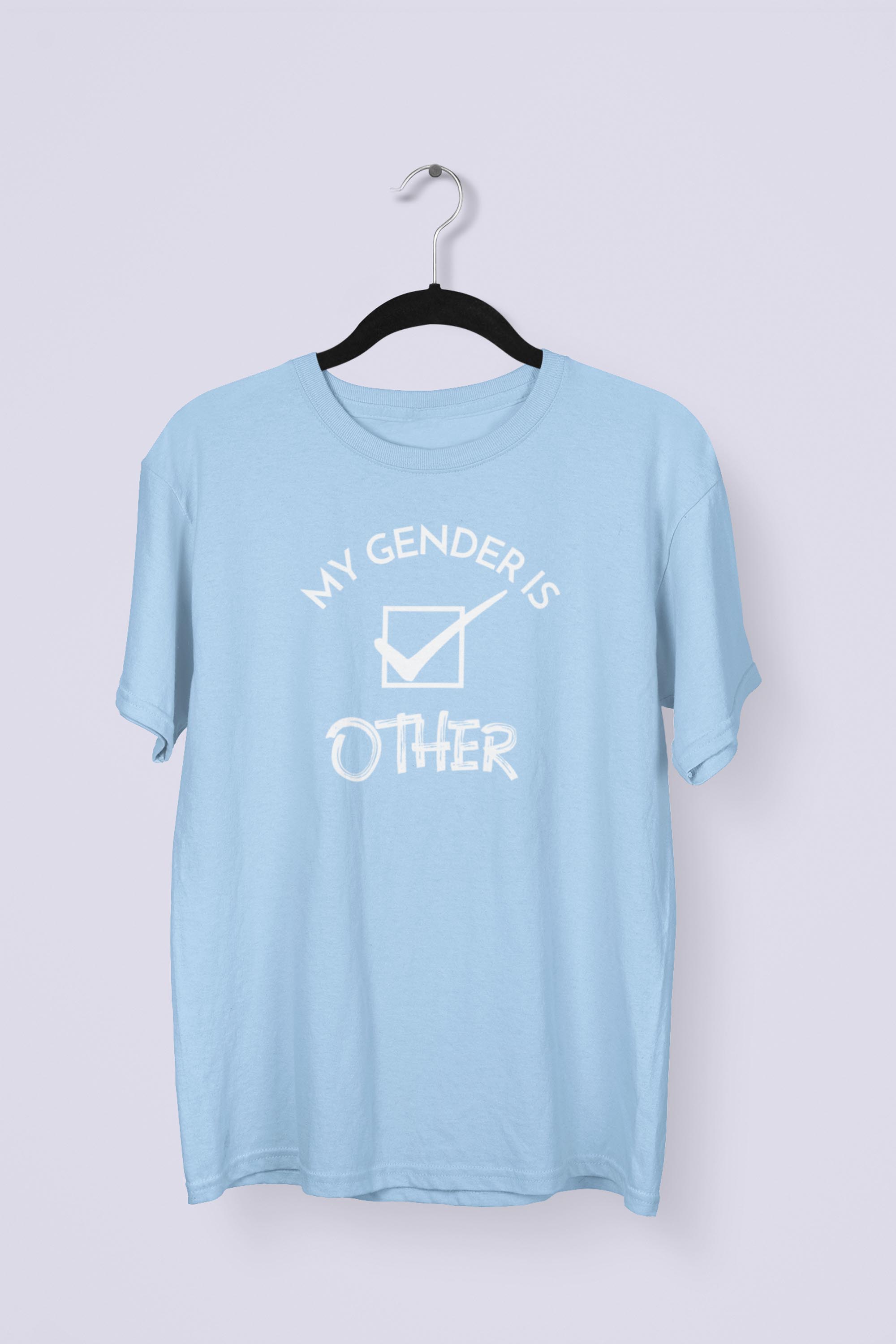 My Gender is Other T-shirt - Light Blue