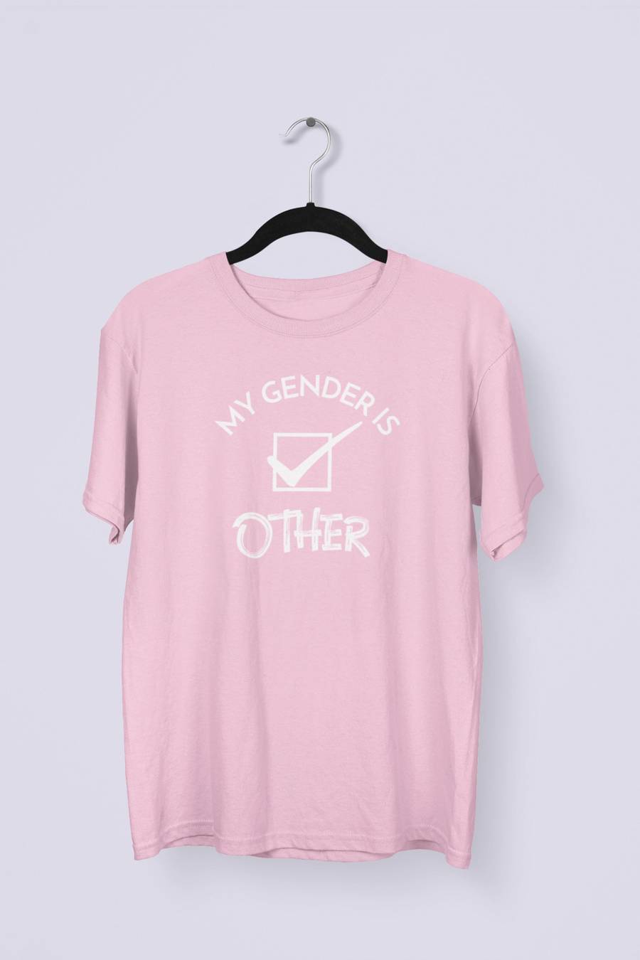 My Gender is Other T-shirt - Light Pink