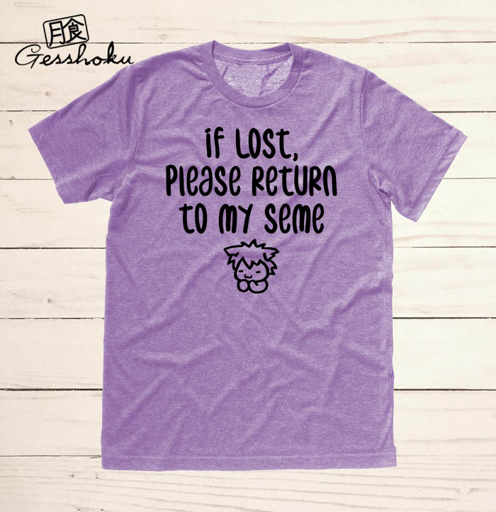 If Lost, Please Return to My Seme T-shirt - Heather Purple