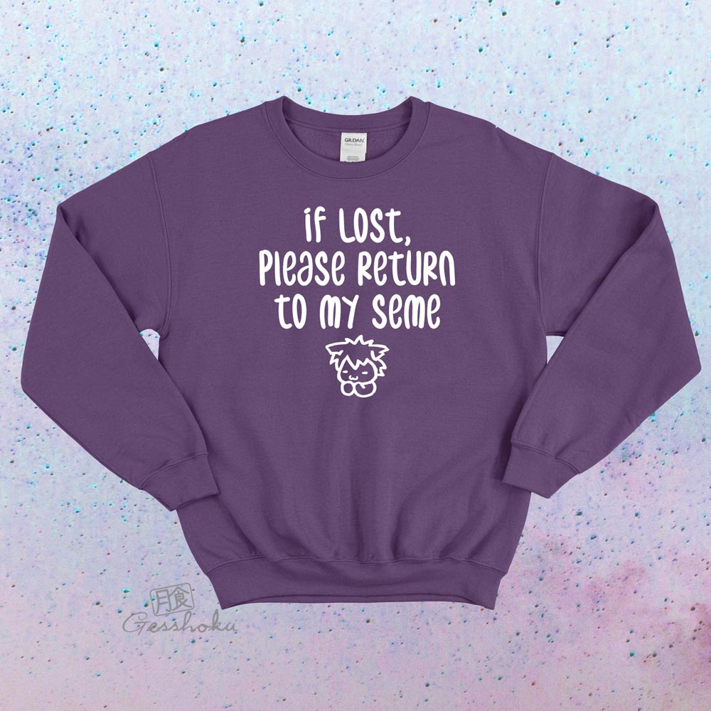 If Lost, Please Return to My Seme Crewneck Sweatshirt - Purple