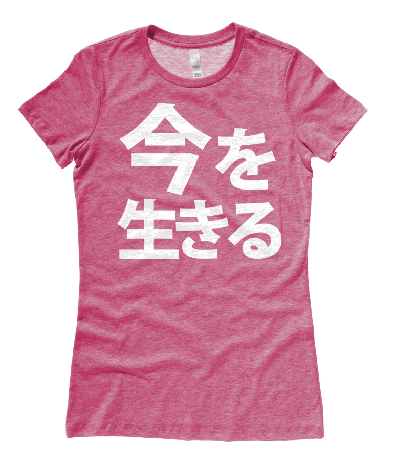 Live in the Moment Kanji Ladies T-shirt - Heather Raspberry