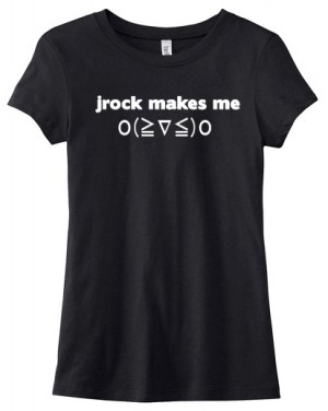 Jrock Makes Me Happy Ladies T-shirt