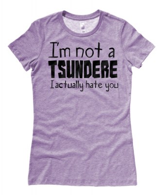 Not a Tsundere Ladies T-shirt
