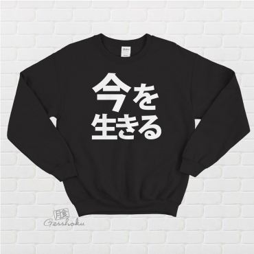 Live in the Moment Kanji Crewneck Sweatshirt