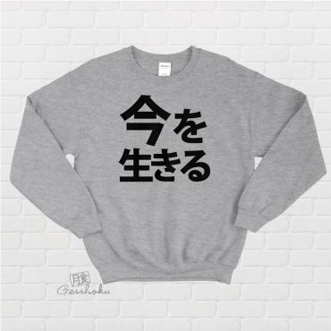 Live in the Moment Kanji Crewneck Sweatshirt