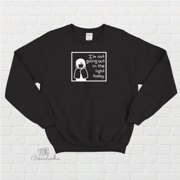 Not Going Out in the Light Crewneck Sweatshirt