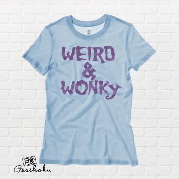 Weird & Wonky Ladies T-shirt