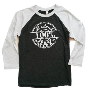 100% All Natural Gay Raglan T-shirt 3/4 Sleeve