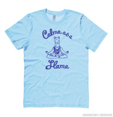 Calma as a Llama T-shirt