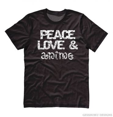 Peace Love & Anime T-shirt