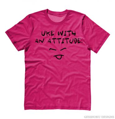 Uke with an Attitude T-shirt