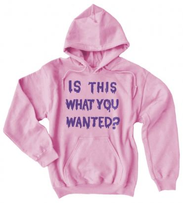 Is ThiS WHaT YoU wANTed? Pullover Hoodie