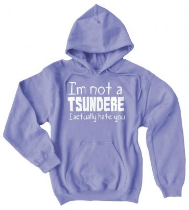 Not a Tsundere Pullover Hoodie