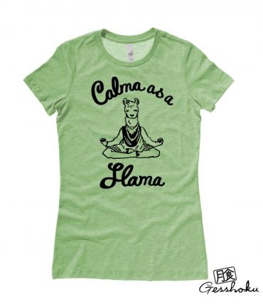 Calma as a Llama Ladies T-shirt