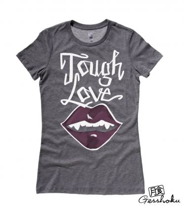 Tough Love Vampire Bite Ladies T-shirt