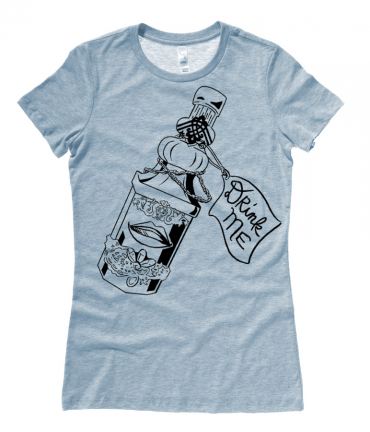 Drink Me ~ Wonderland Ladies T-shirt