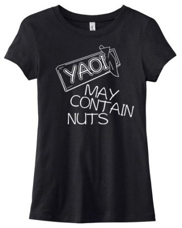 Yaoi May Contain Nuts Ladies T-shirt