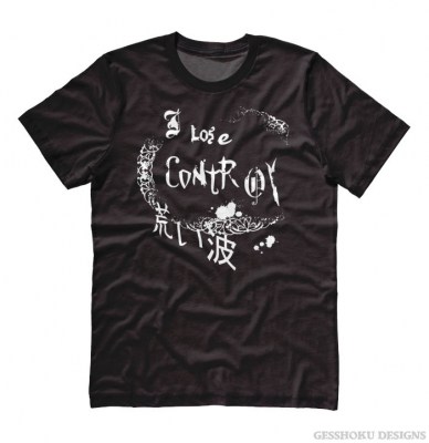 I Lose Control Gothic T-shirt