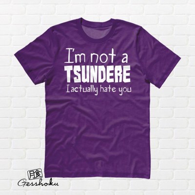 Not a Tsundere T-shirt