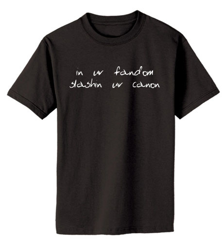 In ur Fandom, Slashin ur Canon T-shirt - Black