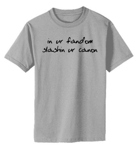 In ur Fandom, Slashin ur Canon T-shirt - Light Grey